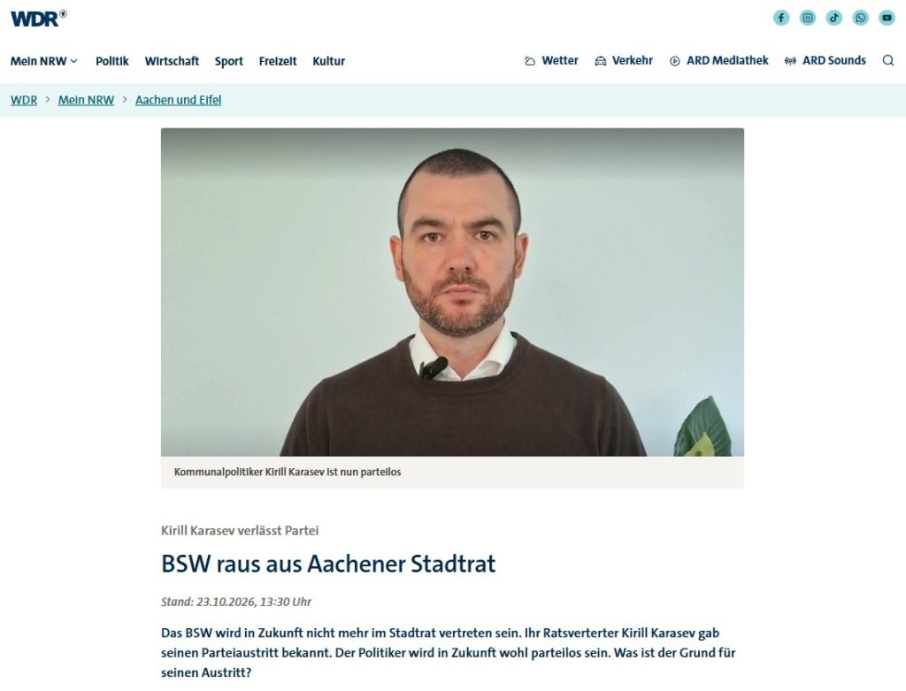 Stellungnahme unserer Aachener BSW-Kreisvorsitzenden Andrej Hunko und Katja Pustowka gegenüber dem WDR zum Parteiaustritt von Kirill Karasev, der im Herbst 2025 über die Liste des BSW in den Rat der Stadt Aachen eingezogen ist